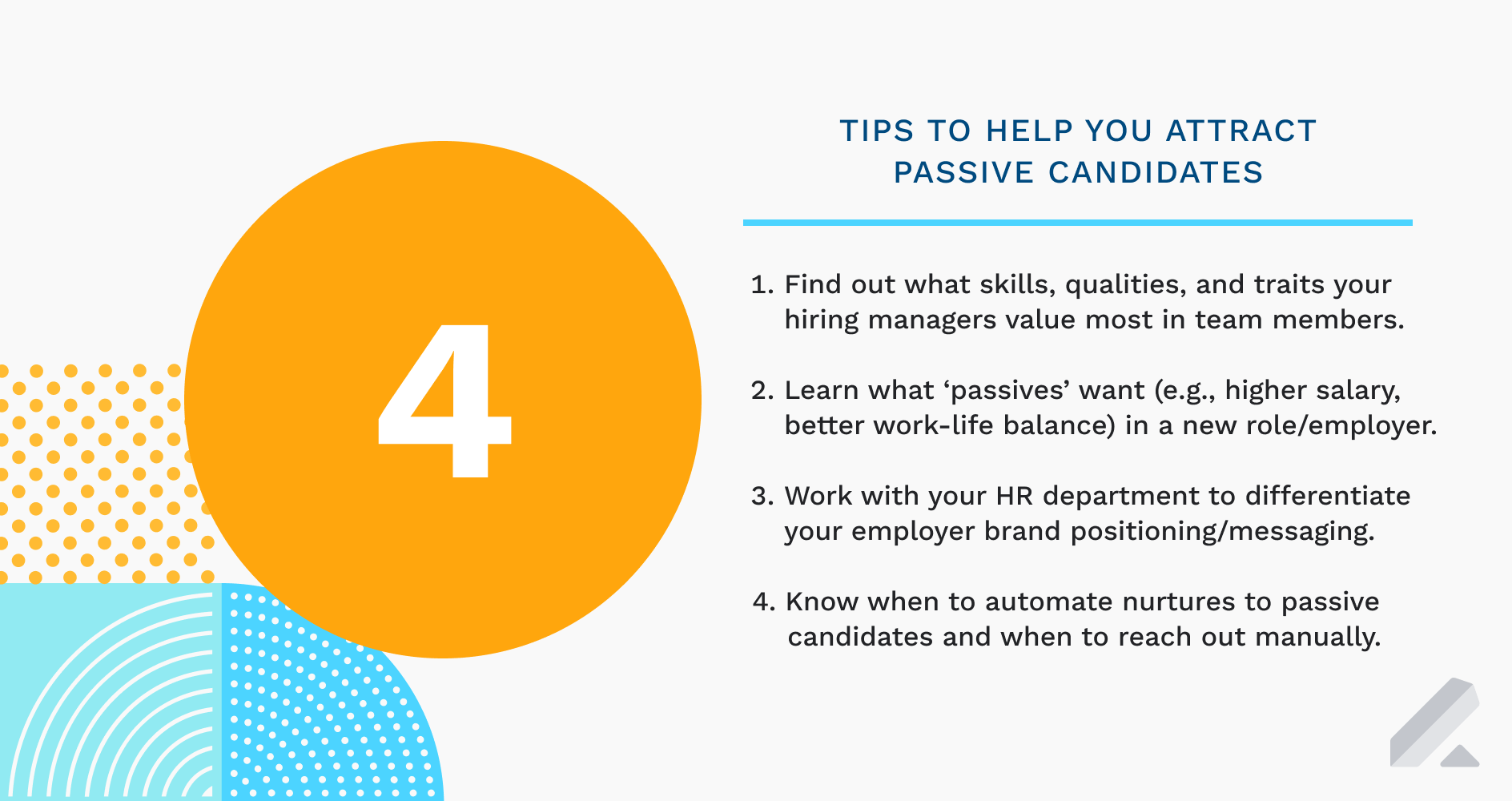 passive candidates